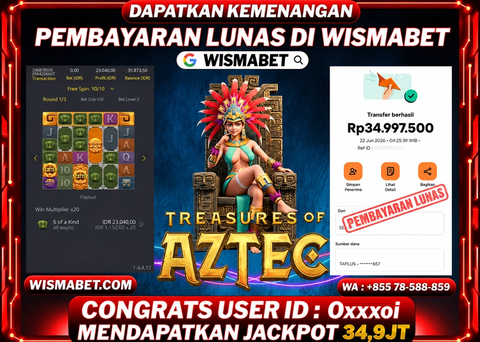 WISMABET - BUKTI KEMENANGAN Treasure of Aztec Rp34,900,000,- LUNAS
